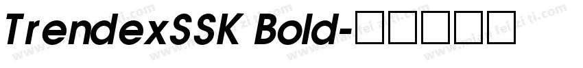 TrendexSSK Bold字体转换